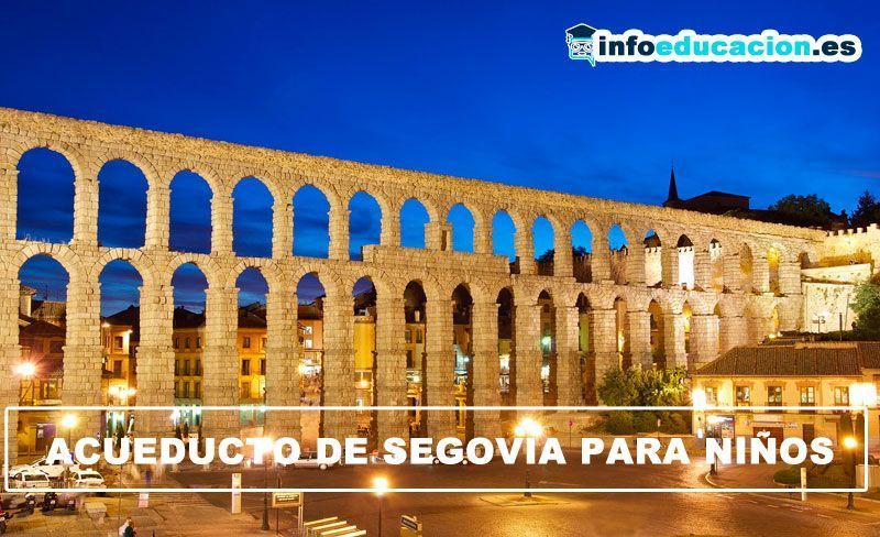 acueducto de segovia para niños